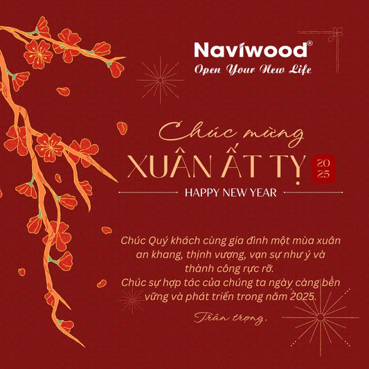 Naviwood Chúc Mừng Năm Mới Ất Tỵ 2025